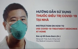 Hướng dẫn sử dụng thuốc điều trị COVID-19 tại nhà